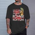 Das Ist Mein Historisch Accurates Roman Costume Black T-Shirt Geschenke für Ihn