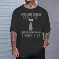 Dear Dad Great Job We're Awesome Thank You Father's Day Dad T-Shirt Gifts for Him