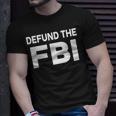 Defund The Fbi T-Shirt Gifts for Him