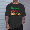 Deppom Dienst T-Shirt Geschenke für Ihn