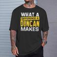 What A Difference A Duncan Makes Name Duncan T-Shirt Gifts for Him