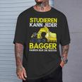Digger Driver Study Can Every Digger Slogan T-Shirt Geschenke für Ihn