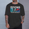 Diving Dad Buceador Papá Regalos Camiseta unisex Regalos para él