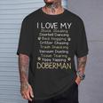 Doberman Pinscher I Love My Doberman Lover T-Shirt Gifts for Him