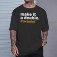Make It A Double Twin Parent New Dad T-Shirt Gifts for Him