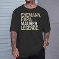 Ehemann Papa Maurer Legende Lustiger Maurermeister Spruch T-Shirt Geschenke für Ihn