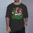 El Papa Mas Chingon Fathers Day Mexican Dad Spanish T-Shirt Gifts for Him