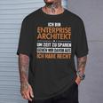 Enterprise Architekt Hat Immer Recht Enterprise Architect T-Shirt Geschenke für Ihn