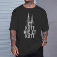 Et Kütt Wie Et Kütt Kölsches Grundgesetz Cologne Cathedral In Cologne T-Shirt Geschenke für Ihn