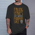 Falling Leaves Cozy Sweaters Pumpkin Spice T-Shirt Gifts for Him