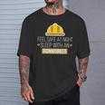 Feel Safe At Night Sleep With An Ironworker T-Shirt Gifts for Him