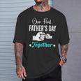 Our First Father's Day Matching Dad And Baby For New Dad T-Shirt Gifts for Him
