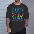 Fourth Of July Party In The Us Gay T-Shirt Gifts for Him