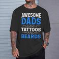 Awesome Dads Have Tattoos And Beards Father's Day T-Shirt Gifts for Him Awesome Dads Have Tattoos And Beards Father's Day T-Shirt Gifts for Him