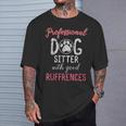 Dog SitterProfessional Dog Sitter T-Shirt Gifts for Him