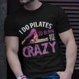 Pilates Saying Pilates Trainer Contrology Instructor T-Shirt Gifts for Him