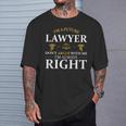 Future Lawyer Argue Litigator Attorney Counselor Law School T-Shirt Gifts for Him