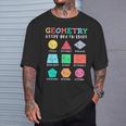Geometry Keeps You In Shape Geometric Shapes T-Shirt Gifts for Him