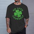 Go Luck Yourself St Patrick Day T-Shirt Gifts for Him
