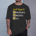 Goal Digger Inspirational Quotes Education Specialist Degree T-Shirt Gifts for Him