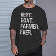 Goat Farmer Best Ever Goat Farming T-Shirt Gifts for Him