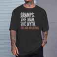 Gramps The Man The Myth The Bad Influence Father's Day T-Shirt Gifts for Him