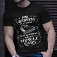 Some Grandpas Play Bingo Real Grandpas Drive Muscle Cars T-Shirt Gifts for Him