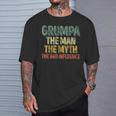 Grumpa The Man The Myth The Bad Influence Father's Day T-Shirt Gifts for Him