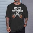 Holzflüsterer Forester Hunter Lumberjack Carpenter's T-Shirt Geschenke für Ihn