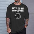 Hoy Es Mi Cumpleanos Spanish Mexican Playera Graphic T-Shirt Gifts for Him