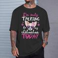 I'mly Talking To My Chihuahua Today Dog Mom Dad Lover T-Shirt Gifts for Him