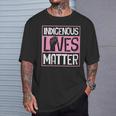 Indigenous Lives Matter Native American Tribe Rights Protest T-Shirt Gifts for Him