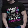 It's A Sisters Cruise Trip 2024 Sisters Cruising Vacation T-Shirt Gifts for Him