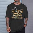 It's Our Wedding Anniversary Happy Wedding Just Married T-Shirt Gifts for Him