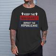 Keep The Immigrants Deport The Republicans T-Shirt Gifts for Him