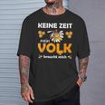 Keine Zeit, Mein Volk Braucht Mich Biene Schwarzes T-Shirt Geschenke für Ihn