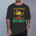 Let's Taco Bout Me Being Big Bro Brother Baby Announcement T-Shirt Gifts for Him