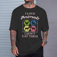 I Love Animals I Don't Eat Them Vegan T-Shirt Gifts for Him