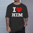 I Love Him I Heart Him Vintage For Couples Matching T-Shirt Gifts for Him