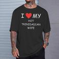 I Love My Hot Trinidadian Wife Cute Country Heart T-Shirt Gifts for Him