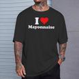 I Love Mayonnaise T-Shirt Geschenke für Ihn