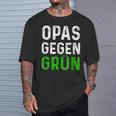 Männer Opas Gegen Grün Spruch Grüne Nein Danke Opa T-Shirt Geschenke für Ihn