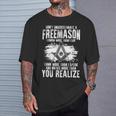 Masonry Freemasonry Masonic Don't Underestimate A Freemasons T-Shirt Gifts for Him