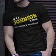 Matching Johnson Family Name Its A Johnson Thing T-Shirt Gifts for Him