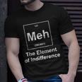 Meh Element Of Indifference T-Shirt Gifts for Him