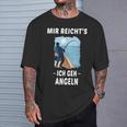 Mir Reichts Ich Geh Angeling Mir Reichts Ich S T-Shirt Geschenke für Ihn