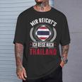 Mir Reicht's Ich Reisen Nach Thailand Pattaya T-Shirt Geschenke für Ihn