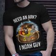 Need An Ark I Noah Guy T-Shirt Gifts for Him