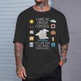 I Have No Cruise Control Cruise T-Shirt Gifts for Him