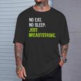 No Eat Sleep Repeat Just Breaststroke Swimming T-Shirt Gifts for Him